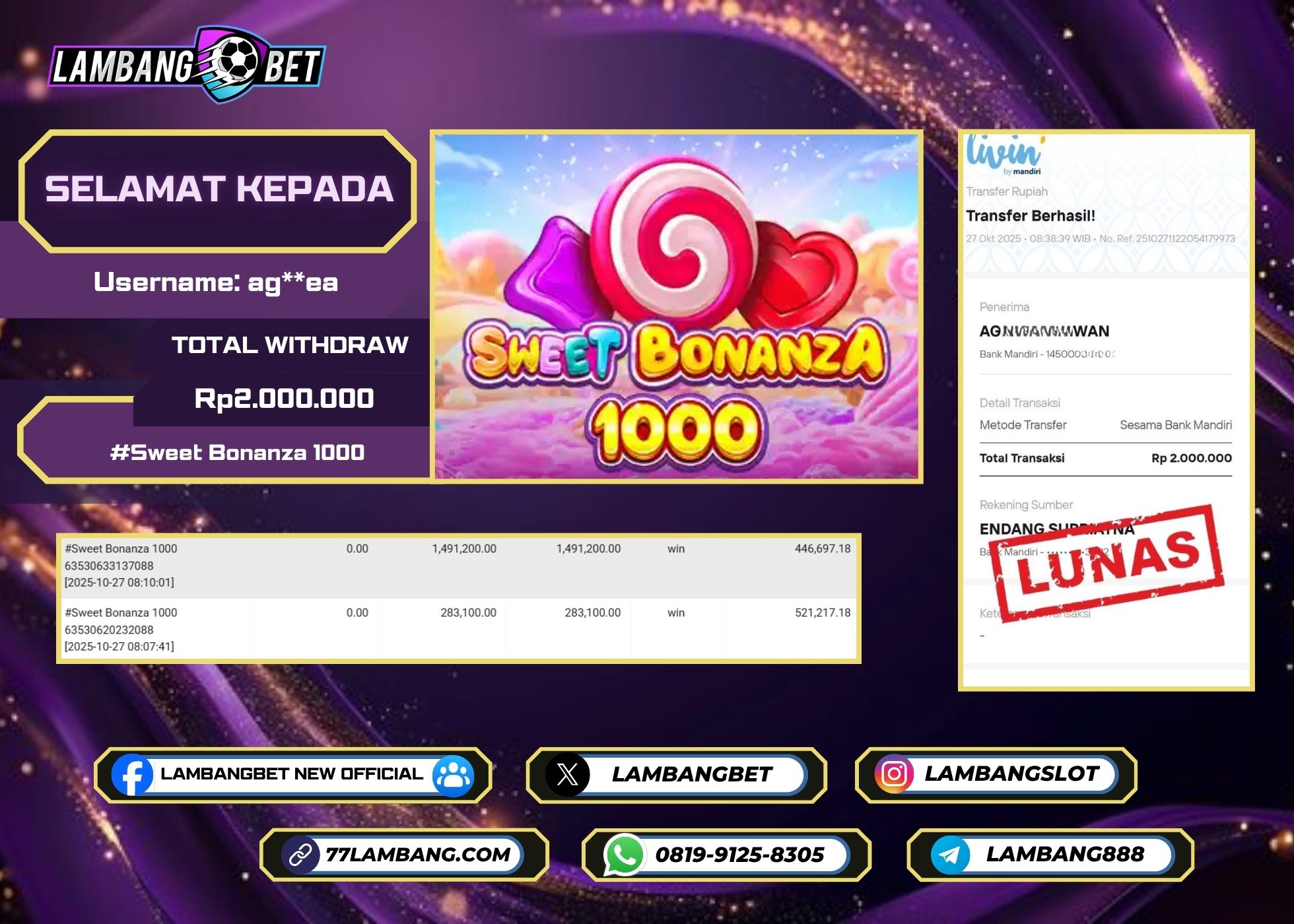 LAMBANGBET [27 OKTOBER 2025] JACKPOT SLOT Sweet Bonanza 1000 "Rp2.000.000" LUNAS
